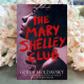The Mary Shelley Club - Goldy Moldavsky. 