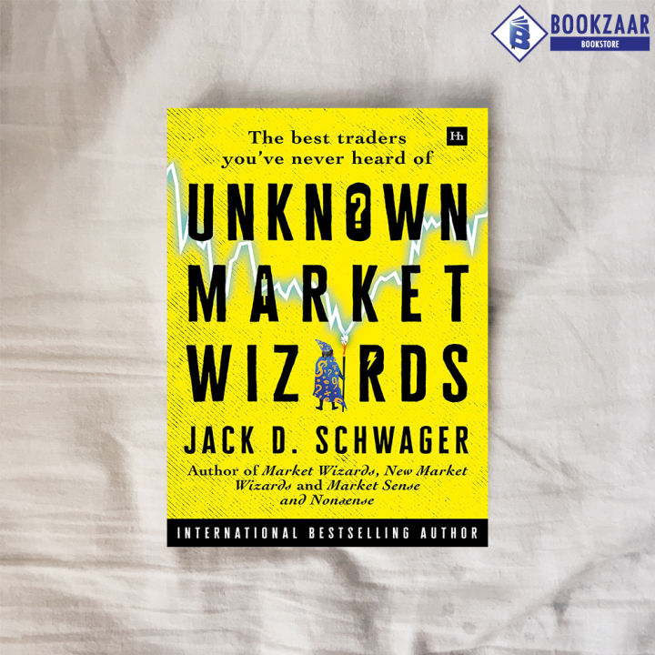 Unknown Market Wizards - Jack D. Schwager