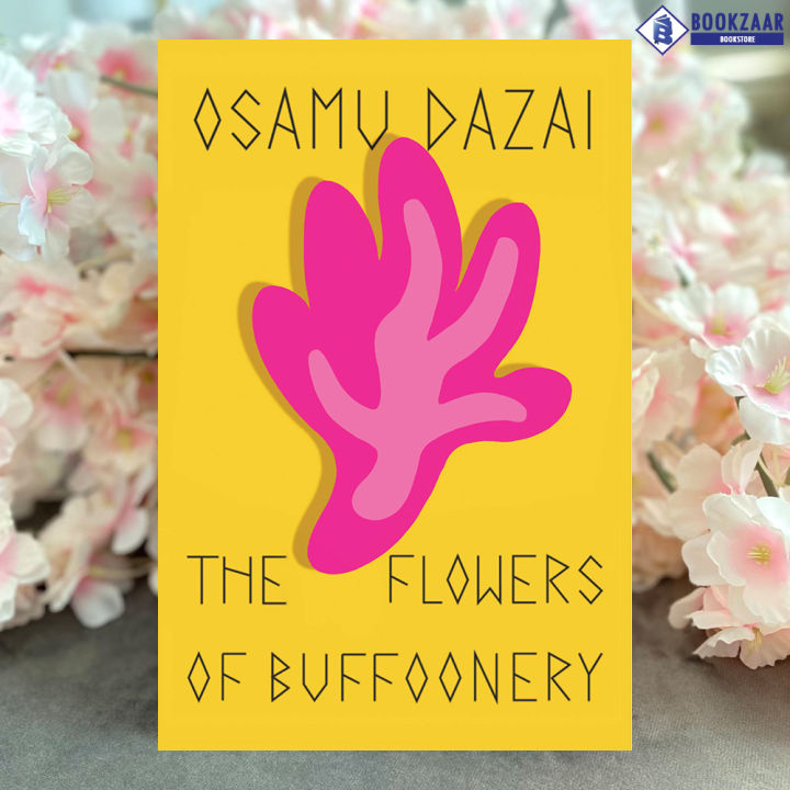 The Flowers of Buffoonery - Osamu Dazai