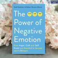 The Power of Negative Emotion - Todd Kashdan, Robert Biswas-Diener. 