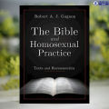 The Bible and Homosexual Practice - Robert A. J. Gagnon. 