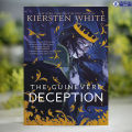 The Guinevere Deception - Kiersten White. 