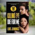 Die for Me - Luke Jennings. 