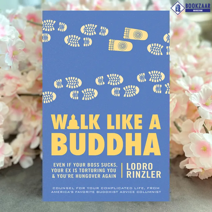 Walk%20Like%20a%20Buddha%20-%20Lodro%20Rinzler%20-%20Image%202