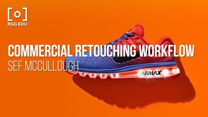 Commercial Retouching Workflow with Sef McCullough by RGGEDU