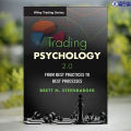Trading Psychology 2.0 - Brett N. Steenbarger. 