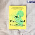 Girl Decoded - Rana el Kaliouby, Carol Colman. 