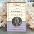 What the Buddha Taught - Walpola Rahula. 