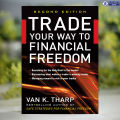 Trade Your Way to Financial Freedom - Van Tharp. 