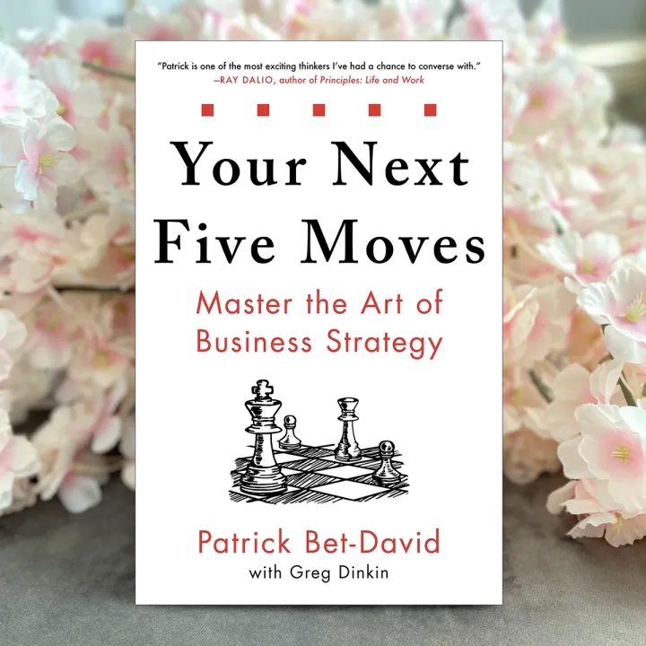 Your%20Next%20Five%20Moves%20-%20Patrick%20Bet-David%20-%20Image%204
