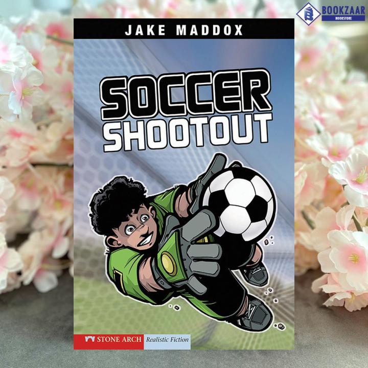 Soccer Shootout - Jake Maddox