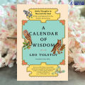A Calendar of Wisdom - Leo Tolstoy (Translated By Peter Sekirin). 