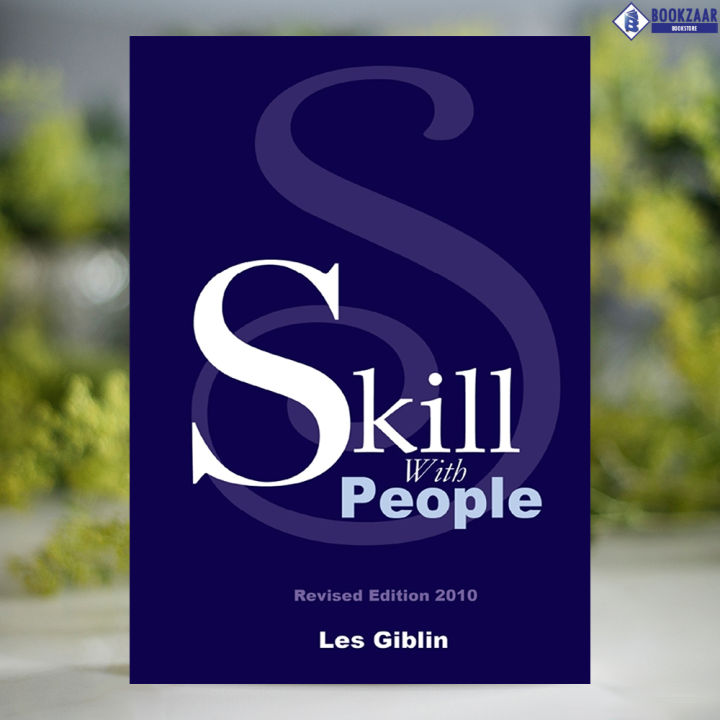 Skill%20With%20People%20-%20Les%20Giblin%20-%20Image%202