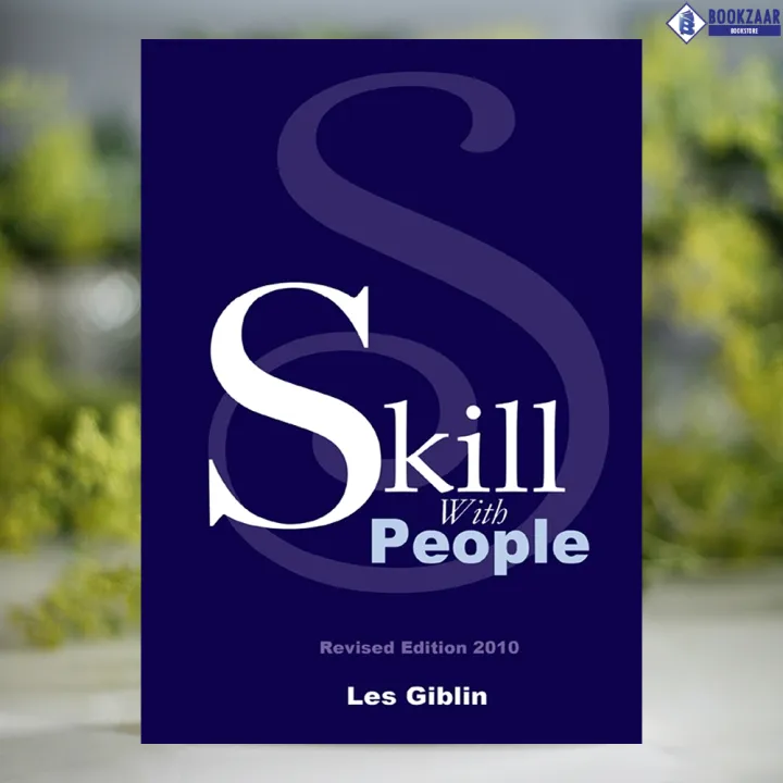 Skill%20With%20People%20-%20Les%20Giblin%20-%20Image%202