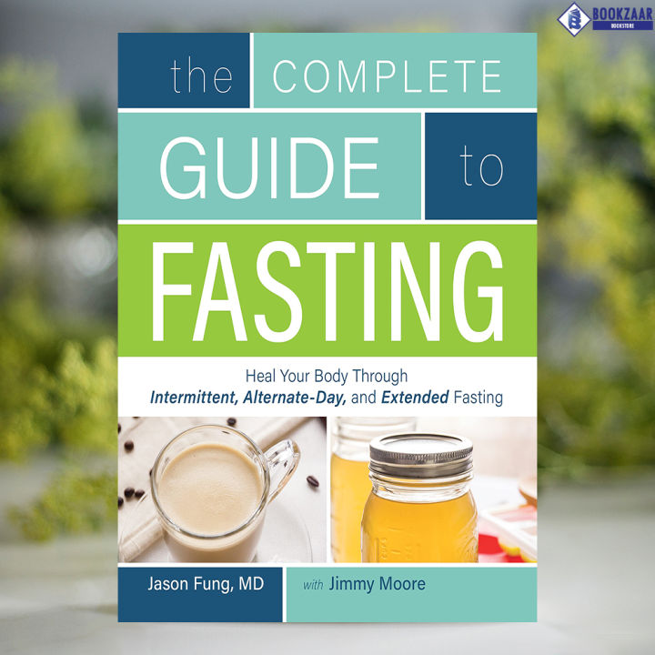 The%20Complete%20Guide%20to%20Fasting%20-%20Jason%20Fung,%20Jimmy%20Moore%20-%20Image%203