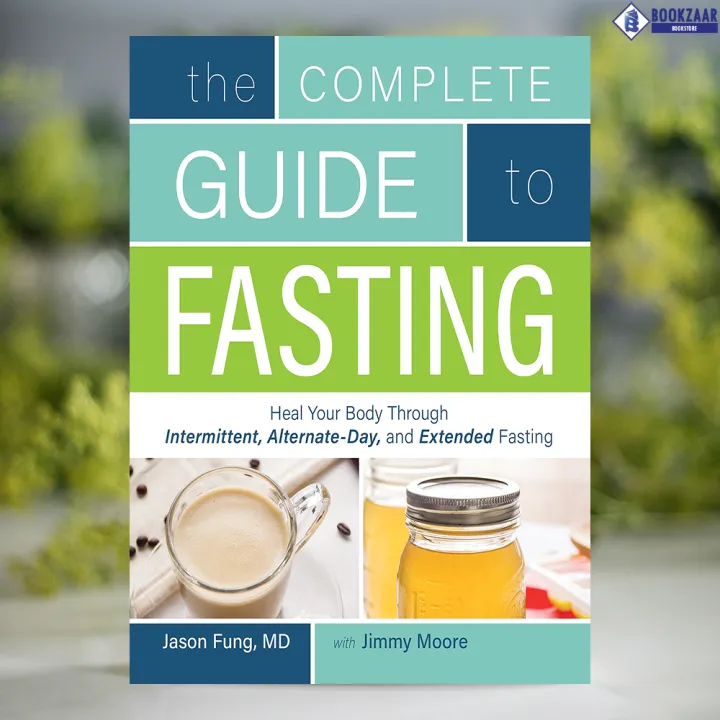 The%20Complete%20Guide%20to%20Fasting%20-%20Jason%20Fung,%20Jimmy%20Moore%20-%20Image%203