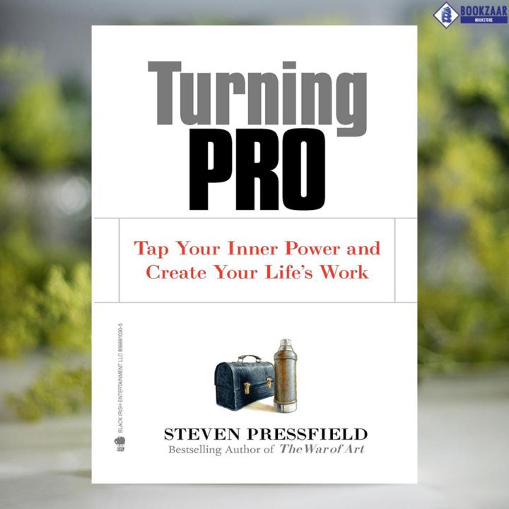 Turning Pro - Steven Pressfield