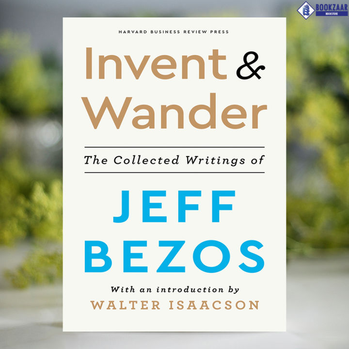 Invent%20and%20Wander%20-%20Jeff%20Bezos%20&%20Walter%20Isaacson%20-%20Image%202