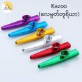 High quality metal kazoo musical instruments (လေမှုတ်တူရိယာ). 