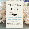 The Cyber Effect - Mary Aiken. 