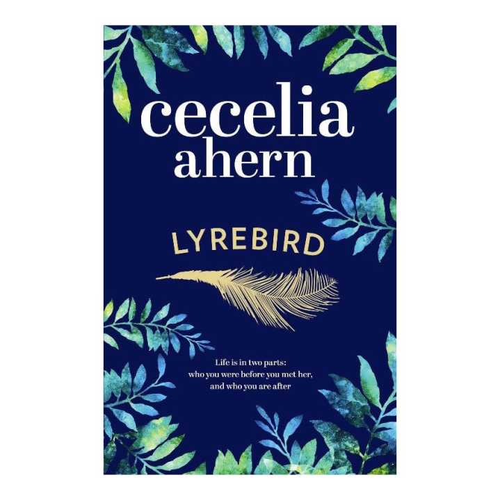 Lyrebird by Cecelia Ahern