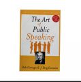 The Art of Public Speaking. 