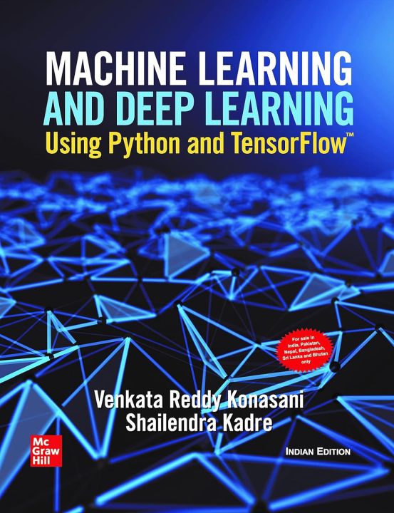 Machine Learning And Deep Learning Using Python And Tensor Flow | Daraz ...