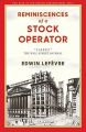 Reminiscences Of A Stock Operator (Paperback) By Edwin Lefèvre. 