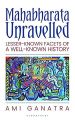 Mahabharata Unravelled (Paperback) By Ami Ganatra. 