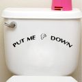 1X PUT ME DOWN Decal Bathroom Toilet Seat Sign Reminder PVC Sticker 9.5cm*24.5cm. 