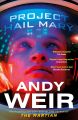 Project Hail Mary by Andy Weir. 