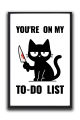Funny Cat Wall Frame – You’re on My To-Do List | One Piece Frame. 