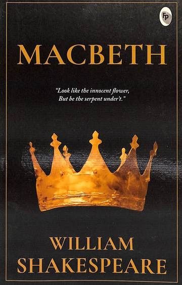 Macbeth by William Shakespeare