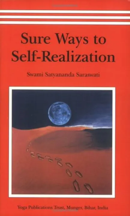 Sure%20Ways%20To%20Self%20Realization%20By%20Swami%20Satyananda%20Saraswati%20-%20Image%202