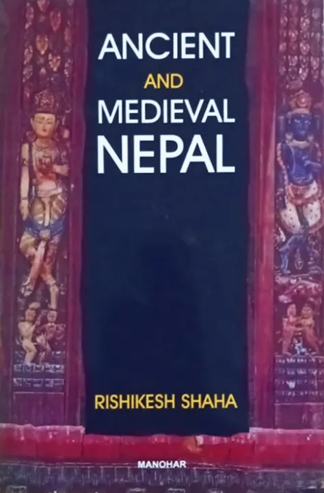 Ancient%20and%20Medieval%20Nepal%20by%20Rishikesh%20Shaha%20-%20Image%202