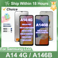 Clearance sale 6.6| CHOICE For Samsung Galaxy A14 LCD Display Touch Screen Digitizer Assembly For Samsung A146B LCD SM-A146B/DS Replace Parts. 