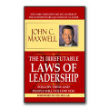 The 21 Irrefutable Law Of Leadership by John C. Maxwell. 
