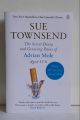 The Secret Diary & Growing Pains of Adrian Mole Aged 13 ¾ By SUE TOWNSEND. 