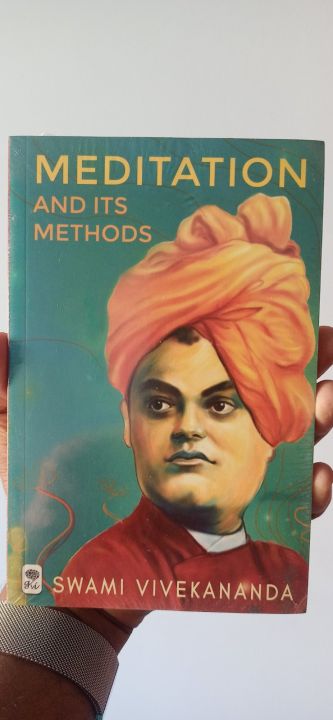 Meditation and Its Methods by Swami Vivekananda