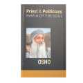 Osho Priest & Politicians Mafia Of The Soul. 