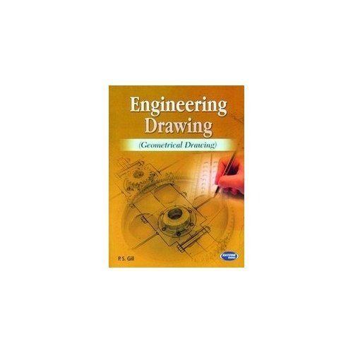 Engineering Drawing By P.S Gill