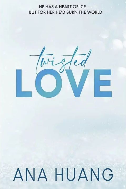 Twisted Love By Ana Huang