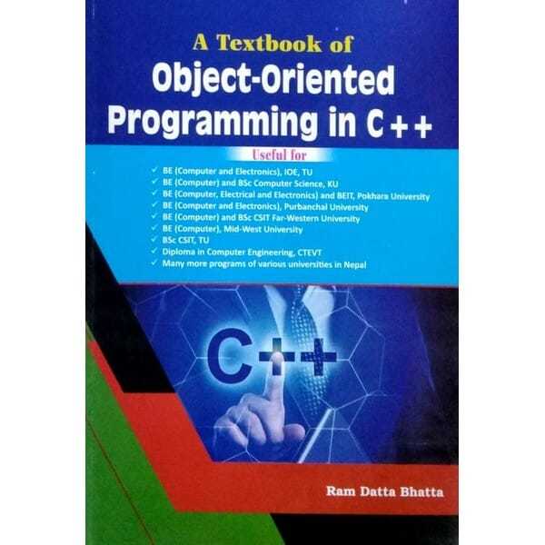 A Textbook Of Objective Oriented Programming In C++ By Ram Datta Bhatta ...