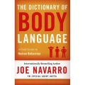 Phulchowki Books The Dictionary of Body Language By Joe Navarro. 