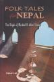 Folk Tales From Nepal: The Origin Of Alcohol And Other Stories - Kesar Lall (Ratna Pustak Bhandar) (Bestseller). 