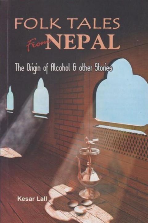 Folk%20Tales%20From%20Nepal:%20The%20Origin%20Of%20Alcohol%20And%20Other%20Stories%20-%20Kesar%20Lall%20(Ratna%20Pustak%20Bhandar)%20(Bestseller)%20-%20Image%204