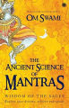 The Ancient Science Of Mantras (Paperback) By Om Swami. 