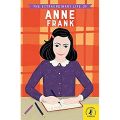 The Extraordinary Life of Anne Frank. 