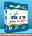 CTEVT Entrance Solution 8th Edition | All Past Question Papers With Detail Solution & Explanation | Based On Exam Pattern & Syllabus. 