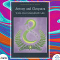 Antony And Cleopatra -  William Shakespeare. 